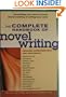 The Complete Handbook of Novel Writing