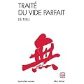 Trait� du vide parfait : Lie Tseu (Liezi)