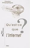 Qu'est-ce que l'internet ?