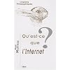 Qu'est-ce que l'internet ?