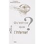 Qu'est-ce que l'internet ?