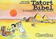 Tatort Bibel: Ein kriminalistisches Bibel-Bilder-Rate-Buch