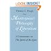 Montesquieu's Philosophy of Liberalism: A Commentary on The Spirit of the Laws