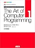 The Art of Computer Programming Volume1 Fundamental Algorithms Third Edition 日本語版 (ASCII Addison Wesley Programming Series)