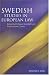 Book Swedish Studies in European Law 2006 (Swedish Studies in European Law)