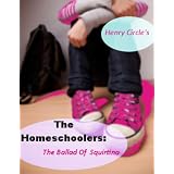 The Homeschoolers: The Ballad of Squirtina