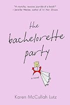 The Bachelorette Party