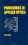 Procedures in Applied Optics (Optical Engineering)