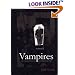 (Vampires): An Uneasy Essay on the Undead in Film