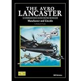 The Avro Lancaster - Manchester and Lincoln: A Comprehensive Guide for the Modellerby Richard A. Franks