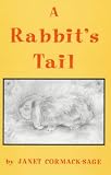 A Rabbit's Tail