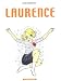 Laurence : L'oubli de soi