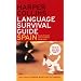 HarperCollins Language Survival Guide: Spain: The Visual Phrasebook and Dictionary (HarperCollins Language Survival Guides)