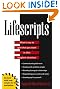 Lifescripts: What to Say to Get What You Want in Life's Toughest Situations
