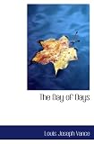 The Day of Days
An Extravaganza