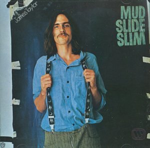 James Taylor - James Taylor - Mud Slide Slim And The Blue Horizon - Zortam Music