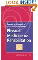Practical Manual of Physical Medicine and Rehabilitation: Diagnostics, Therapeutics, and Basic Problems