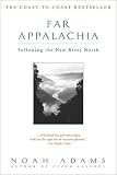 Far Appalachia: Following the New River North
