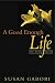 Good Enough Life (A) the Dying