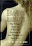 Heaven's Harlots: My Fifteen Years As a Sacred Prostitute in the Children of God Cult