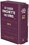 Guide Hachette des Vins 2012 + livret