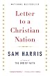 Letter to a Christian Nation (Vintage)