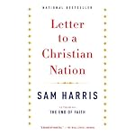Letter to a Christian Nation (Vintage)