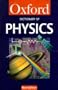 A Dictionary of Physics (Oxford Paperback Reference)