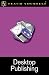 Teach Yourself Desktop Publishing