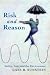 Risk and Reason: Safety, Law, and the Environment