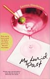 My Lurid Past