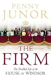 Review HarperCollins Publishers Ltd  / The Firm: The Troubled Life of the House of Windsor