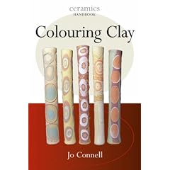 Colouring Clay (Ceramics Handbooks)