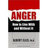 anger how to live with and without it