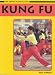 Kung Fu (Get Going! Martial Arts)