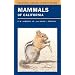 Mammals of California (California Natural History Guides)