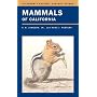 Mammals of California (California Natural History Guides)