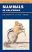 Mammals of California (California Natural History Guides)