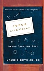 Jesus, Life Coach: Learn from the Best