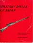 Military Rifles of Japan