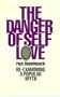 Danger of Self-Love