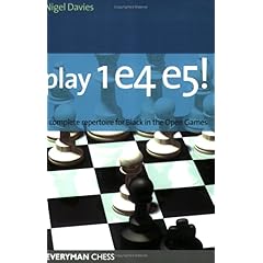 【クリックで詳細表示】Play 1e4 E5： A Complete Repertiore For Black In The Open Games (Everyman Chess) [ペーパーバック]