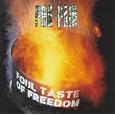 Foul Taste of Freedom