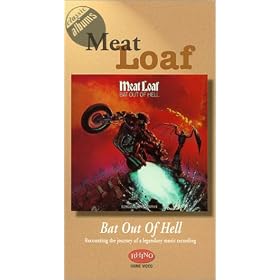 Classic Albums - Meat Loaf: Bat out of Hell [VHS]