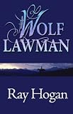 Wolf Lawman (Western Series)