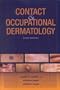 Contact and Occupational Dermatology, 3e