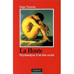 La Honte : Psychanalyse d'un lien social