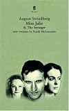 Miss Julie and The Stronger: Two Plays