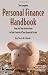 The Complete Personal Finance Handbook: A Step-by-Step Instructions to Take Control of Your Financial Future With Companion CD-ROM