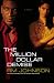 The Million Dollar Demise: A Novel